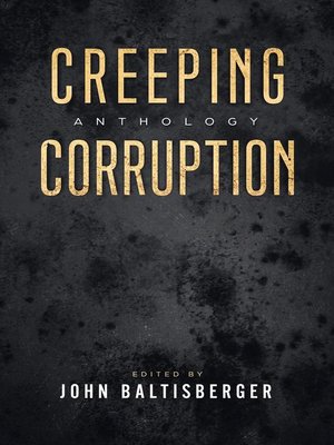 cover image of Creeping Corruption Anthology
